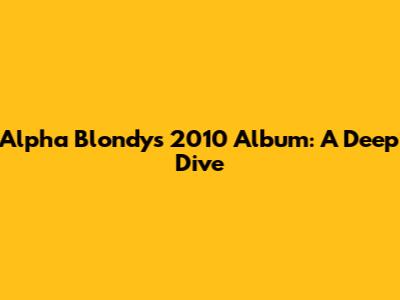 Alpha Blondy's 2010 Album: A Deep Dive