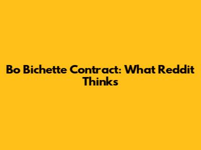 Bo Bichette Contract: What Reddit Thinks