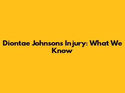 Diontae Johnson's Injury: What We Know
