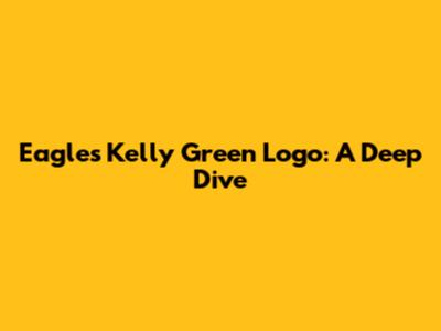Eagles' Kelly Green Logo: A Deep Dive