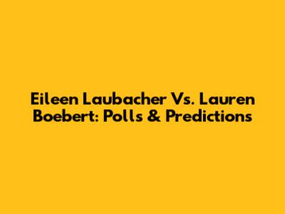 Eileen Laubacher Vs. Lauren Boebert: Polls & Predictions