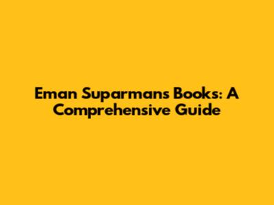 Eman Suparman's Books: A Comprehensive Guide