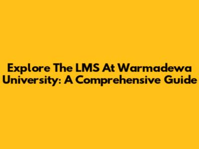 Explore The LMS At Warmadewa University: A Comprehensive Guide