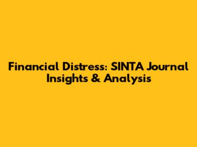 Financial Distress: SINTA Journal Insights & Analysis