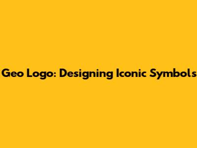 Geo Logo: Designing Iconic Symbols