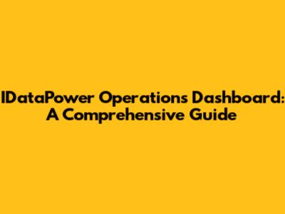 IDataPower Operations Dashboard: A Comprehensive Guide