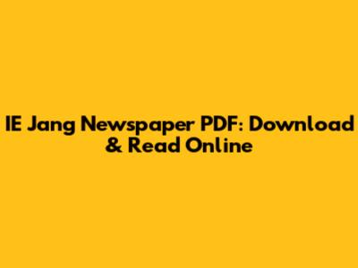 IE Jang Newspaper PDF: Download & Read Online