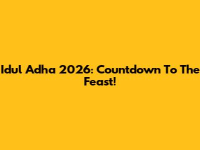 Idul Adha 2026: Countdown To The Feast!