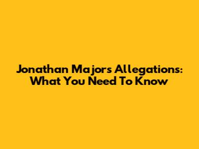 Jonathan Majors Allegations: What You Need To Know