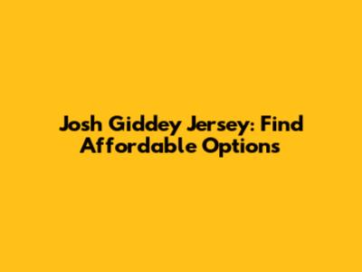 Josh Giddey Jersey: Find Affordable Options