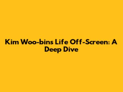 Kim Woo-bin's Life Off-Screen: A Deep Dive