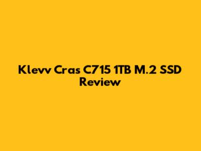 Klevv Cras C715 1TB M.2 SSD Review