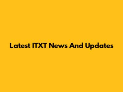 Latest ITXT News And Updates