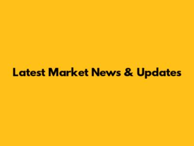 Latest Market News & Updates