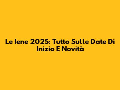 Le Iene 2025: Tutto Sulle Date Di Inizio E Novità