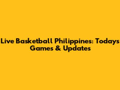 Live Basketball Philippines: Today's Games & Updates