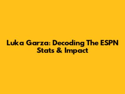 Luka Garza: Decoding The ESPN Stats & Impact