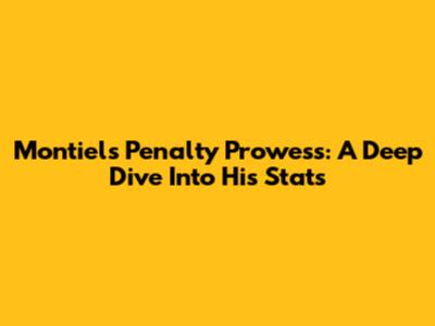 Montiel's Penalty Prowess: A Deep Dive Into His Stats