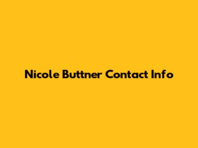 Nicole Buttner Contact Info