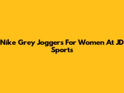 Nike Grey Joggers For Women At JD Sports