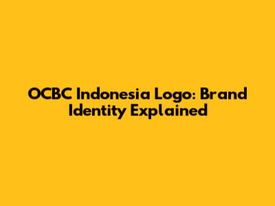 OCBC Indonesia Logo: Brand Identity Explained