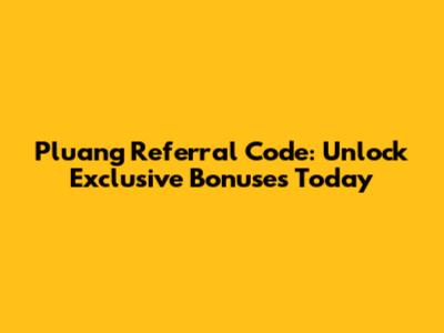 Pluang Referral Code: Unlock Exclusive Bonuses Today