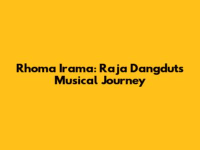 Rhoma Irama: Raja Dangdut's Musical Journey
