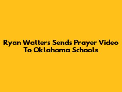 Ryan Walters Sends Prayer Video To Oklahoma Schools