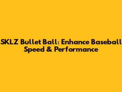 SKLZ Bullet Ball: Enhance Baseball Speed & Performance