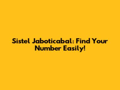 Sistel Jaboticabal: Find Your Number Easily!