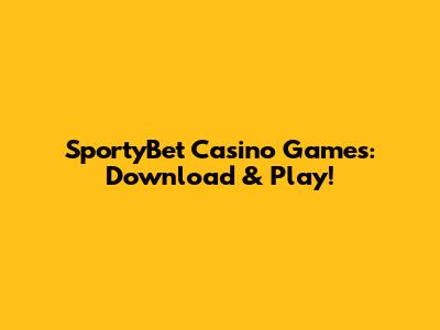 SportyBet Casino Games: Download & Play!