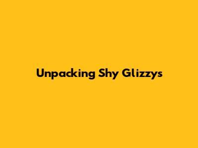 Unpacking Shy Glizzy's 