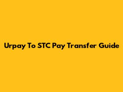 Urpay To STC Pay Transfer Guide