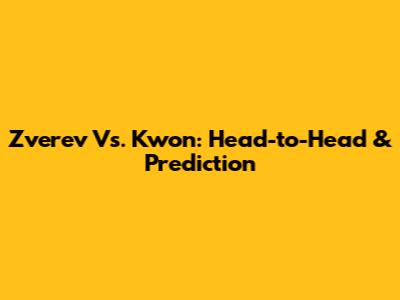 Zverev Vs. Kwon: Head-to-Head & Prediction